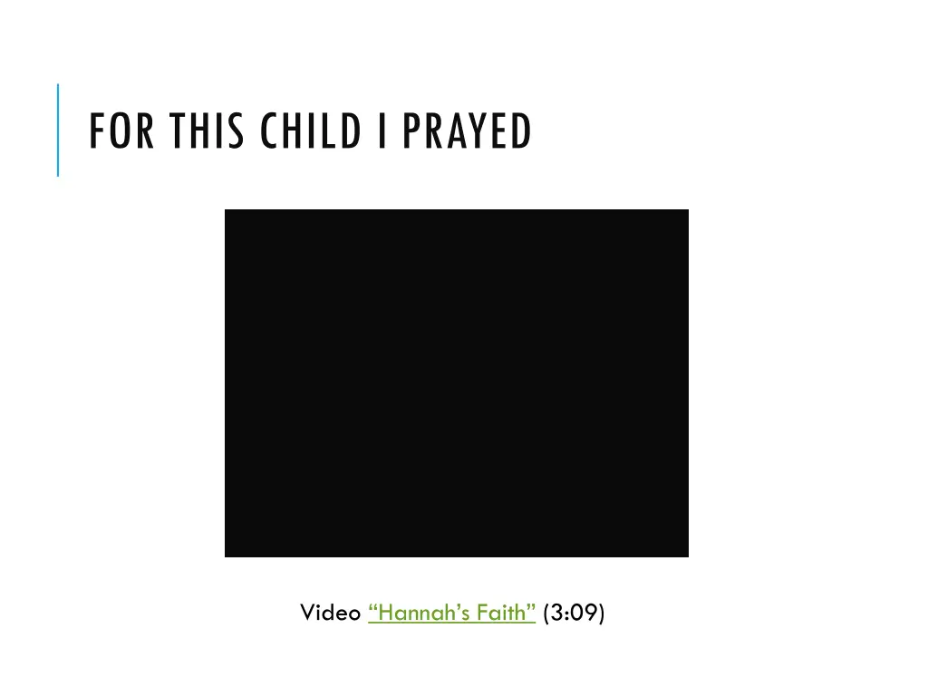 for this child i prayed