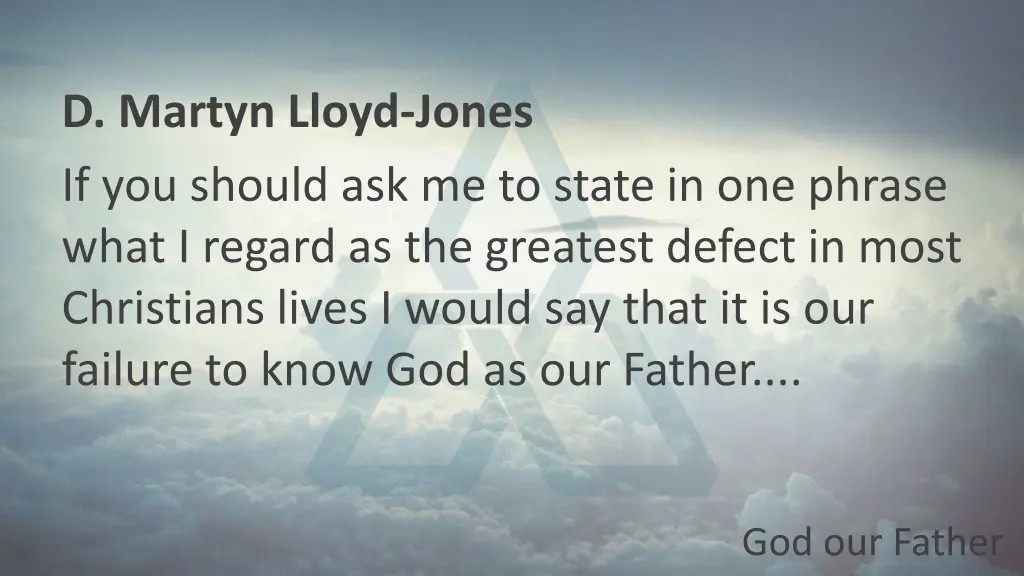 d martyn lloyd jones if you should