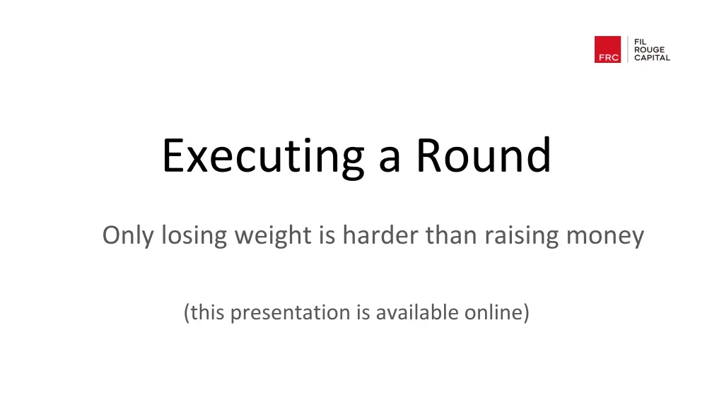 executing a round