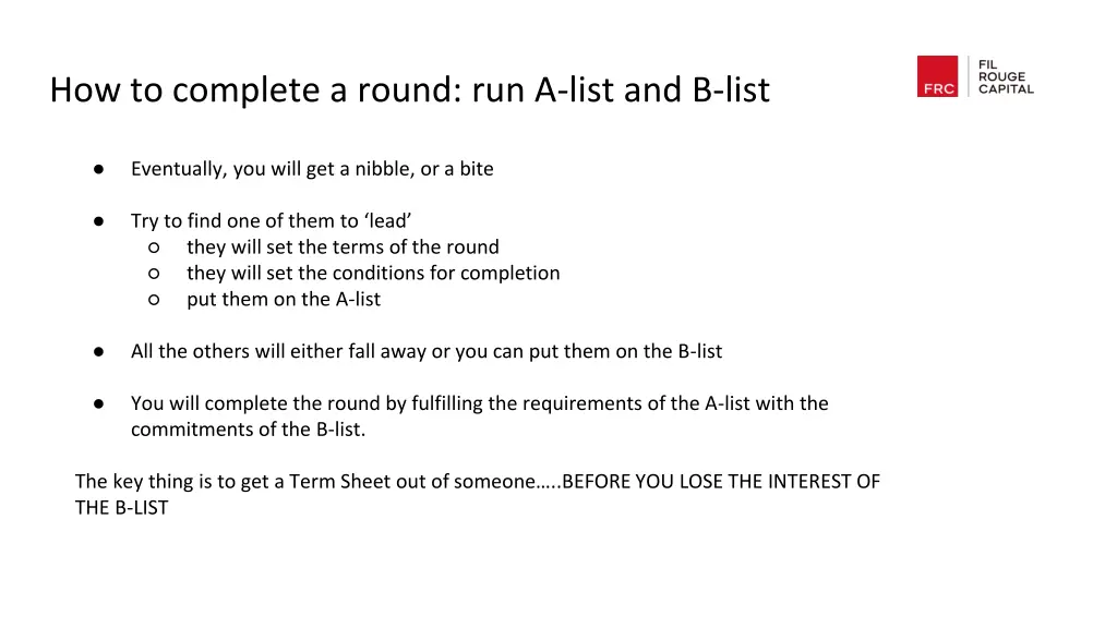how to complete a round run a list and b list