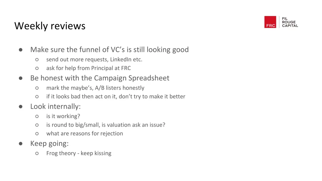 weekly reviews
