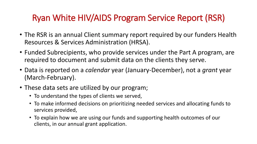 ryan white hiv aids program service report