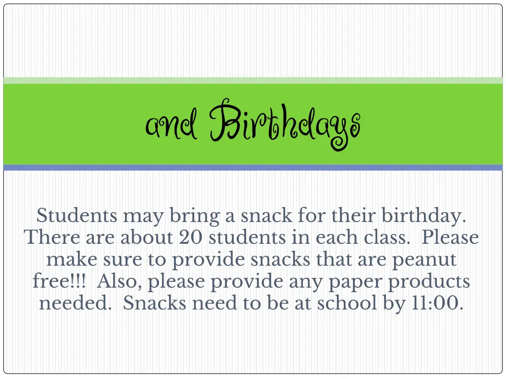 and birthdays