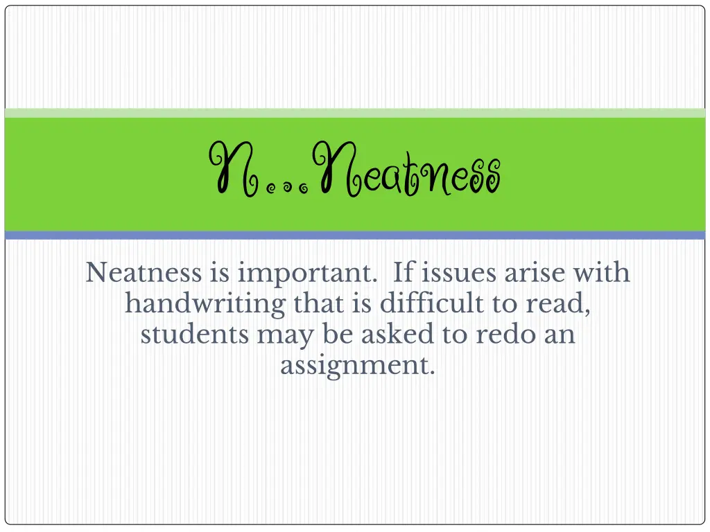 n neatness
