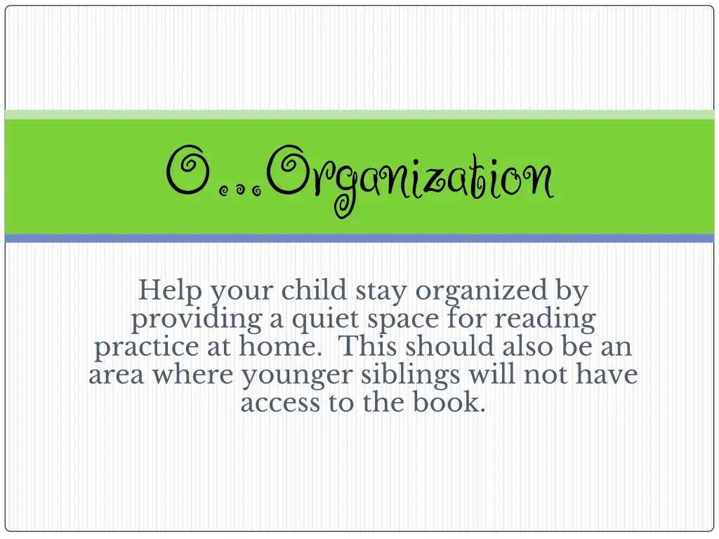 o organization