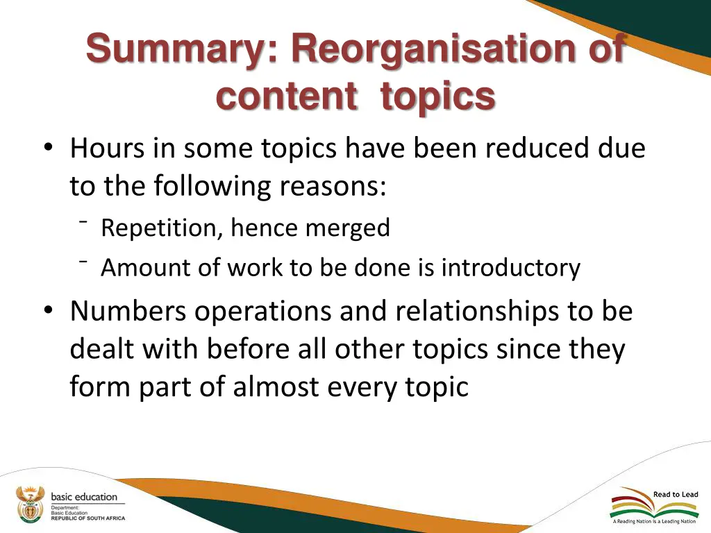 summary reorganisation of content topics hours
