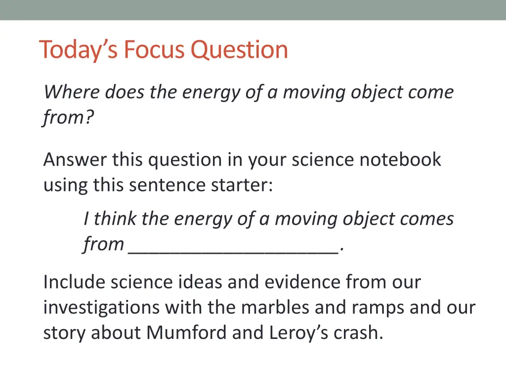today s focus question 1