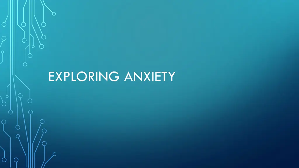 exploring anxiety