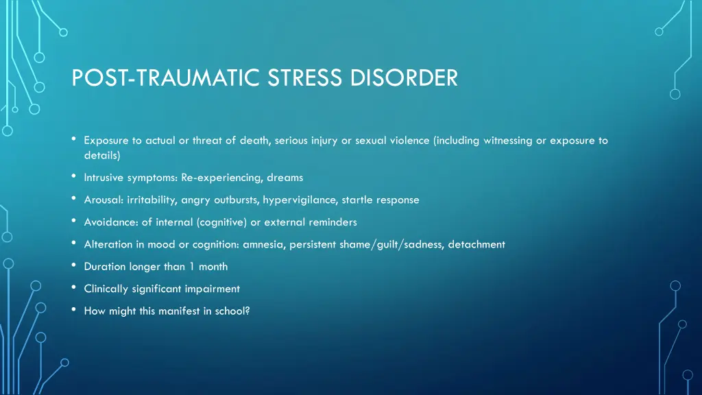 post traumatic stress disorder