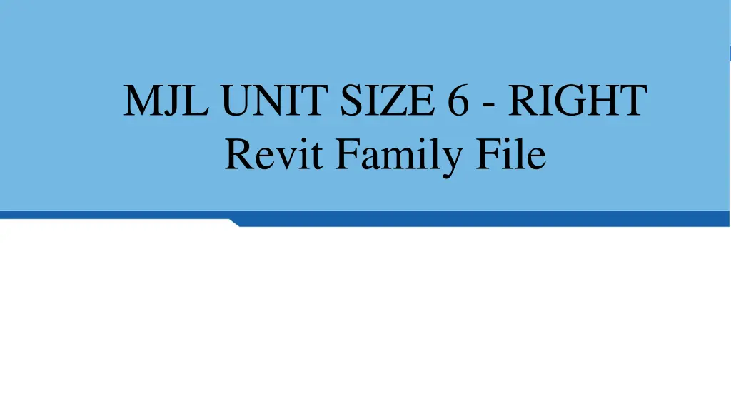 mjl unit size 6 right revit family file