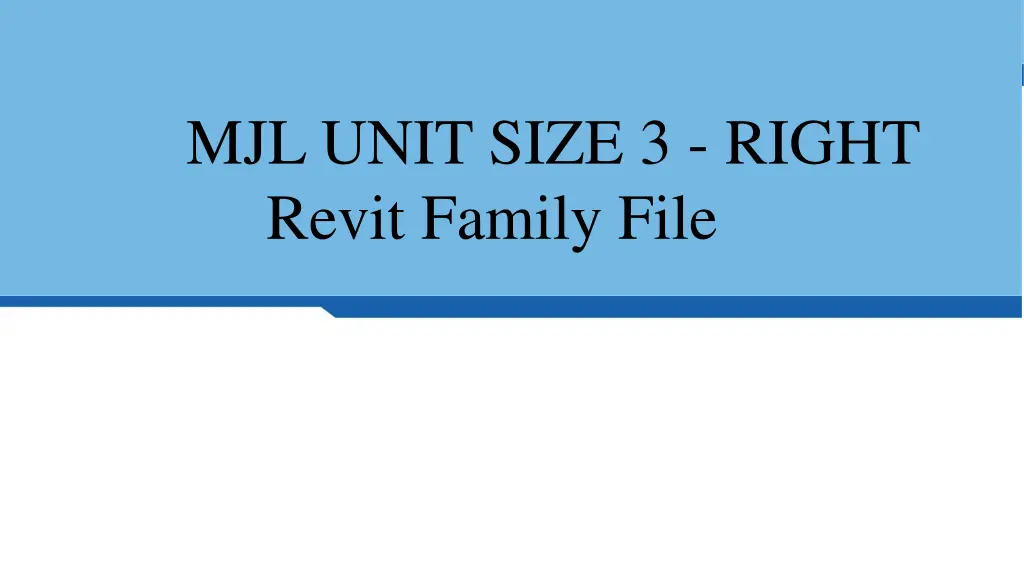 mjl unit size 3 right revit family file