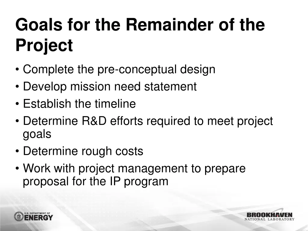 goals for the remainder of the project