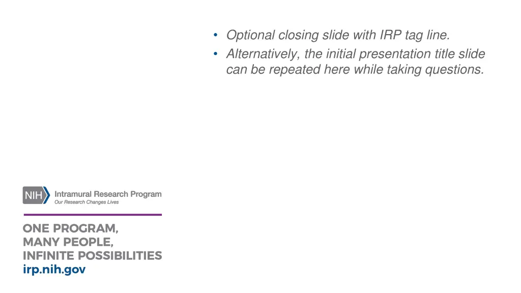 optional closing slide with irp tag line