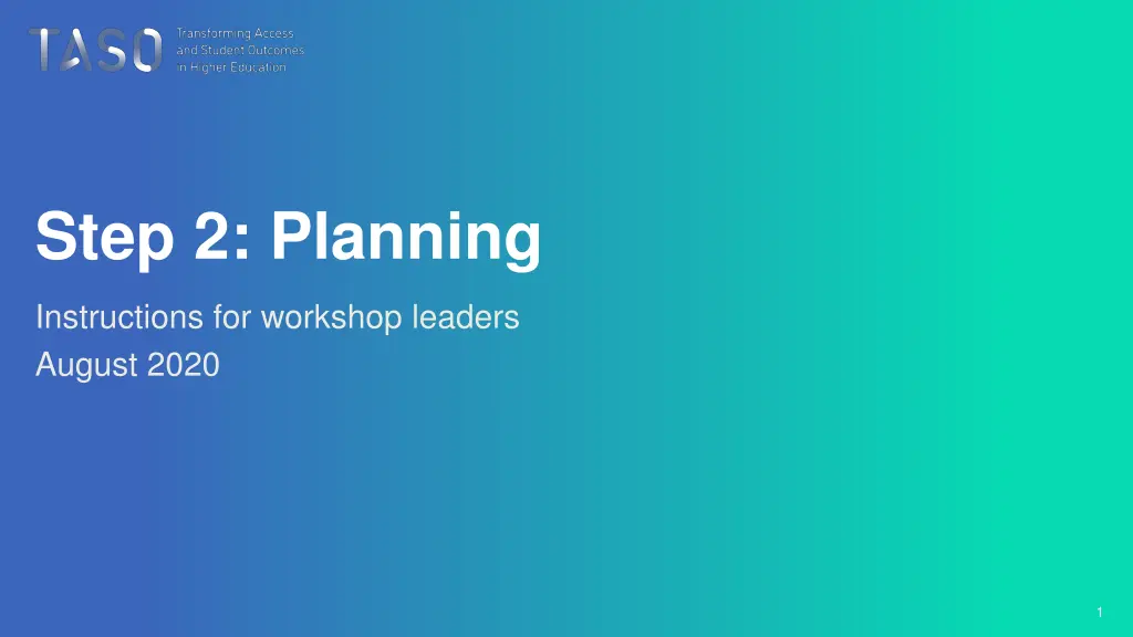step 2 planning