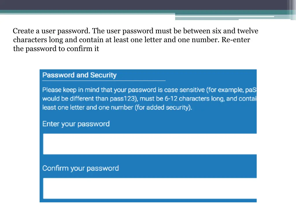 create a user password the user password must