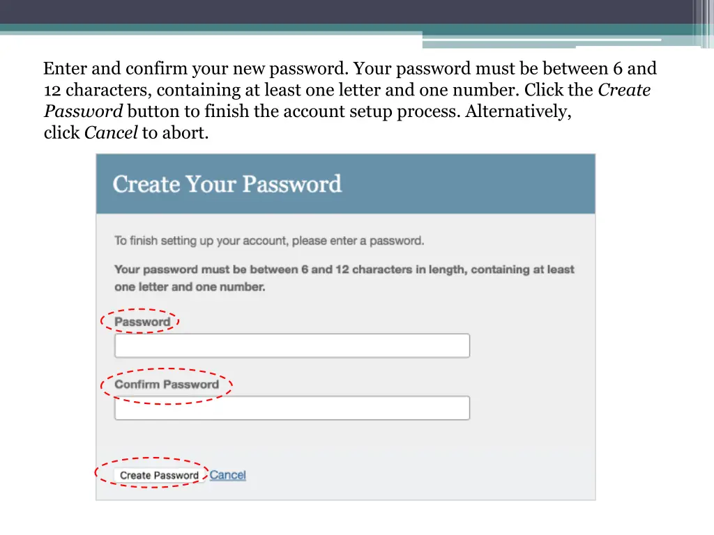 enter and confirm your new password your password