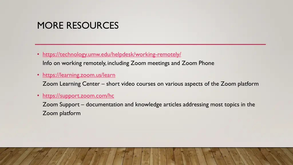 more resources