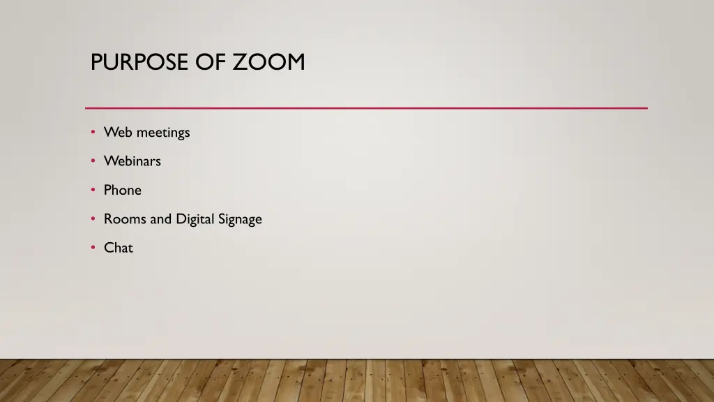 purpose of zoom