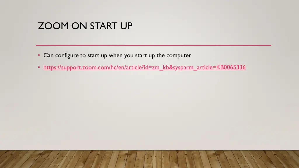 zoom on start up