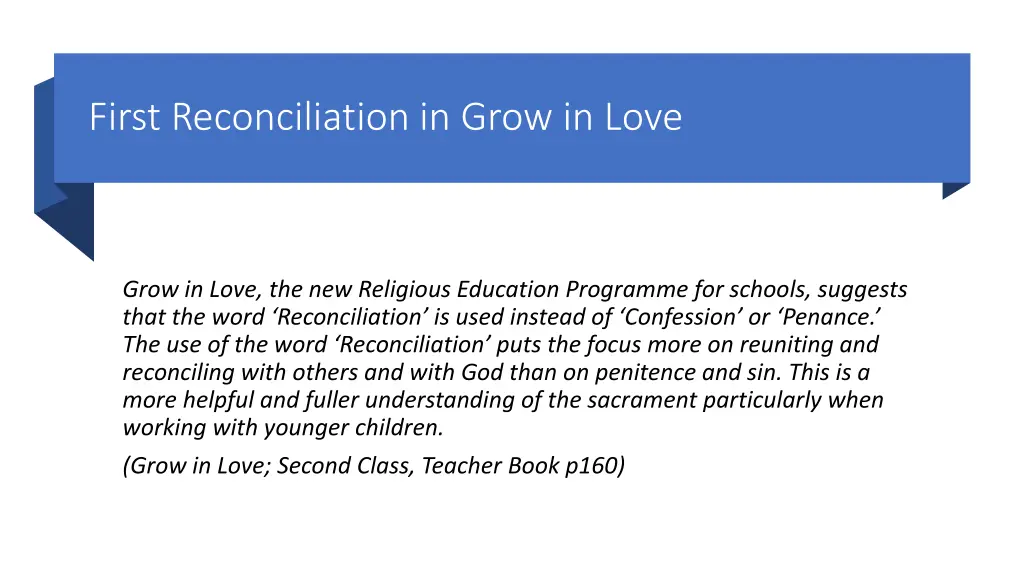 first reconciliation in grow in love