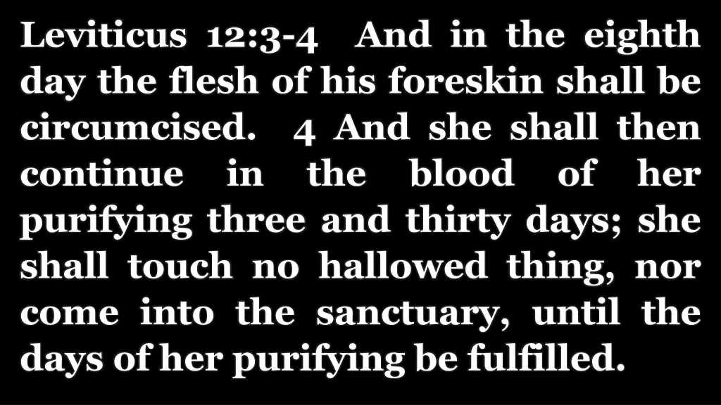 leviticus 12 3 4 and in the eighth day the flesh