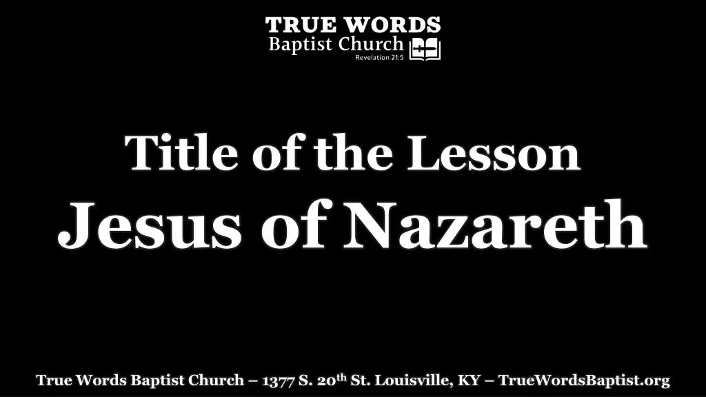 title of the lesson jesus of nazareth
