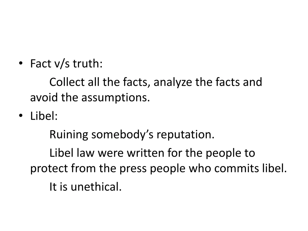 fact v s truth collect all the facts analyze