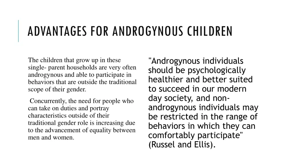 advantages for androgynous children