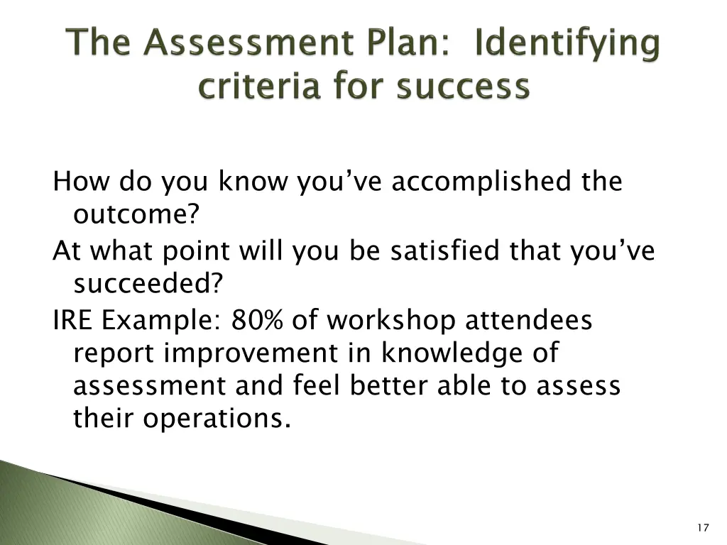 how do you know you ve accomplished the outcome