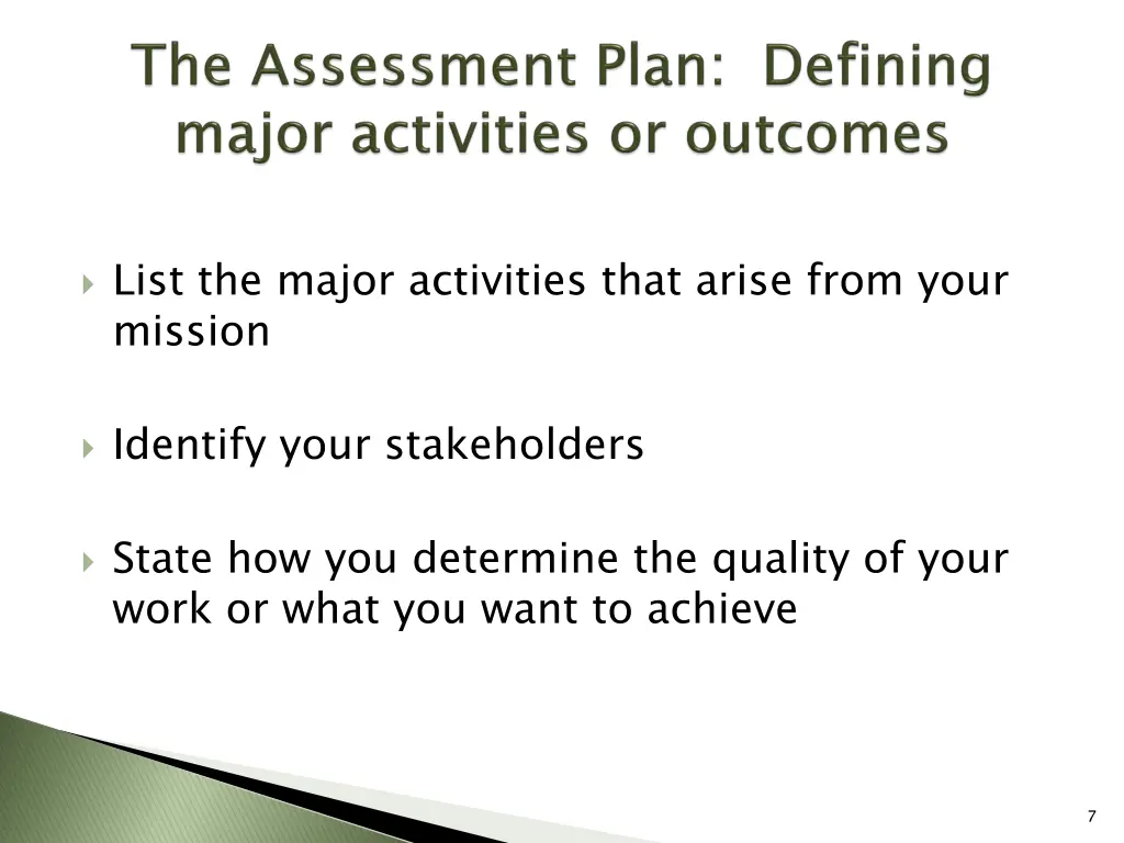 list the major activities that arise from your