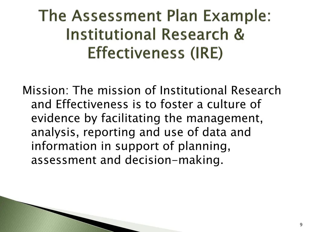 mission the mission of institutional research