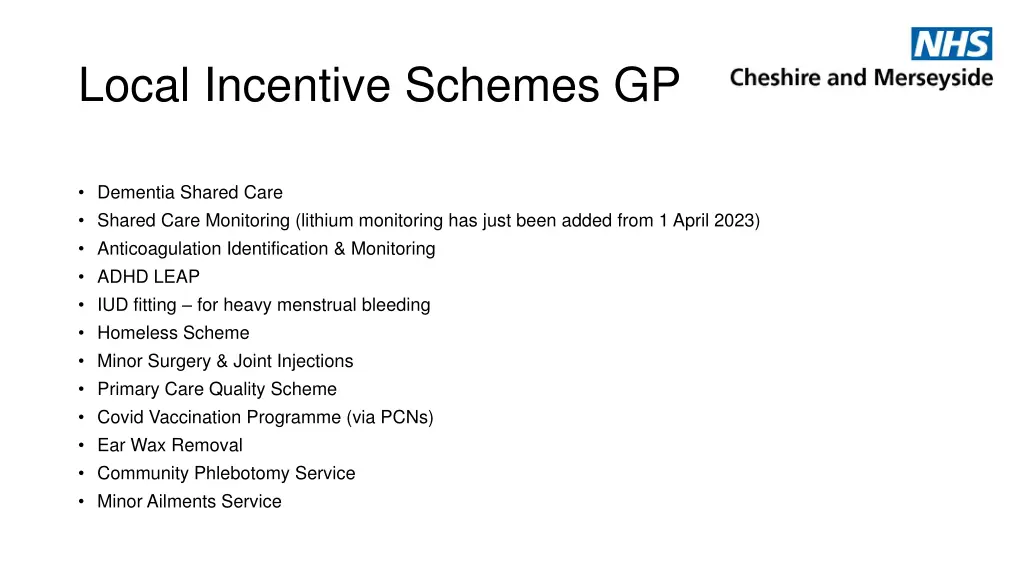 local incentive schemes gp