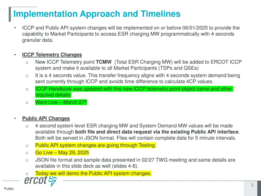 implementation approach and timelines