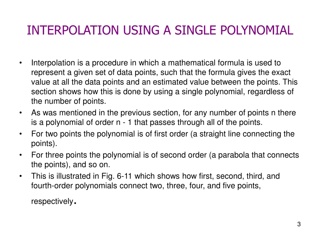 interpolation using a single polynomial 1