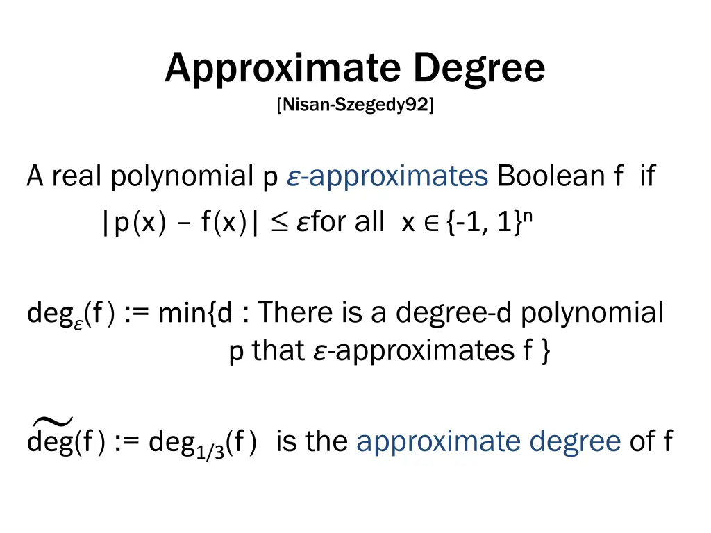 approximate degree nisan szegedy92