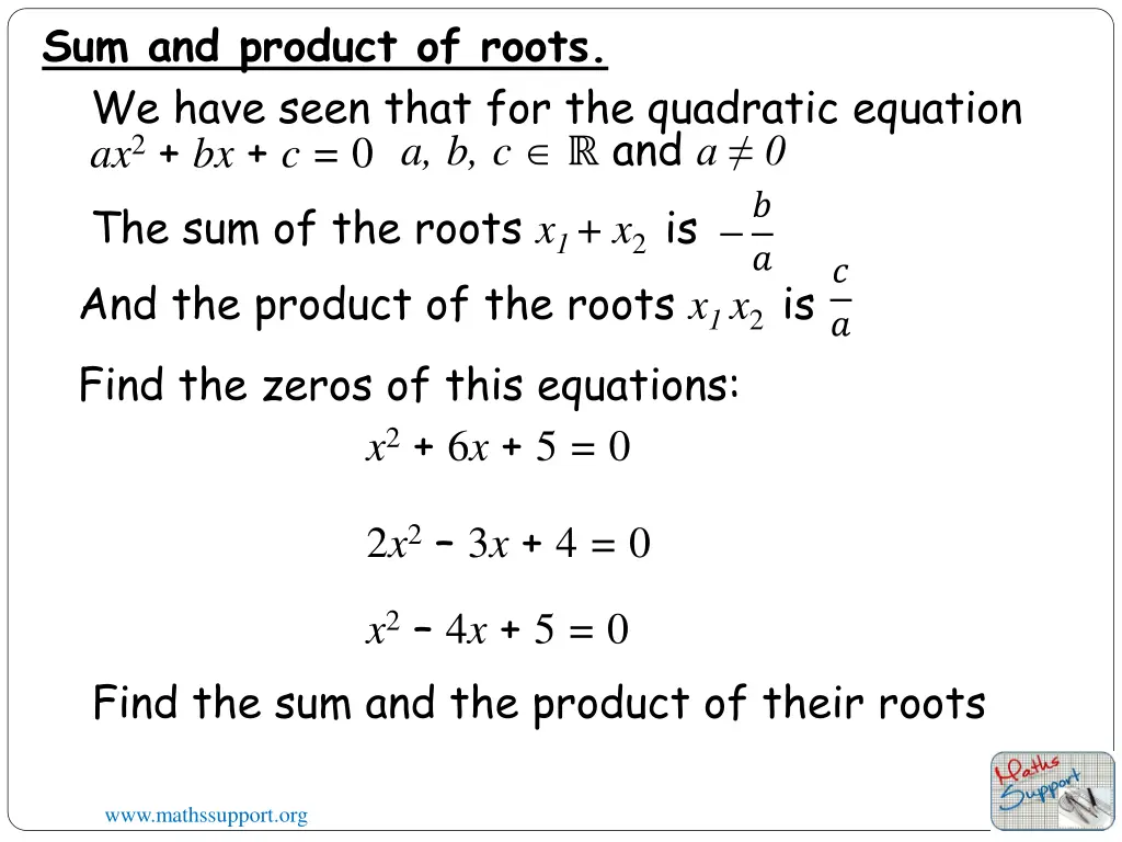 sum and product of roots we have seen that