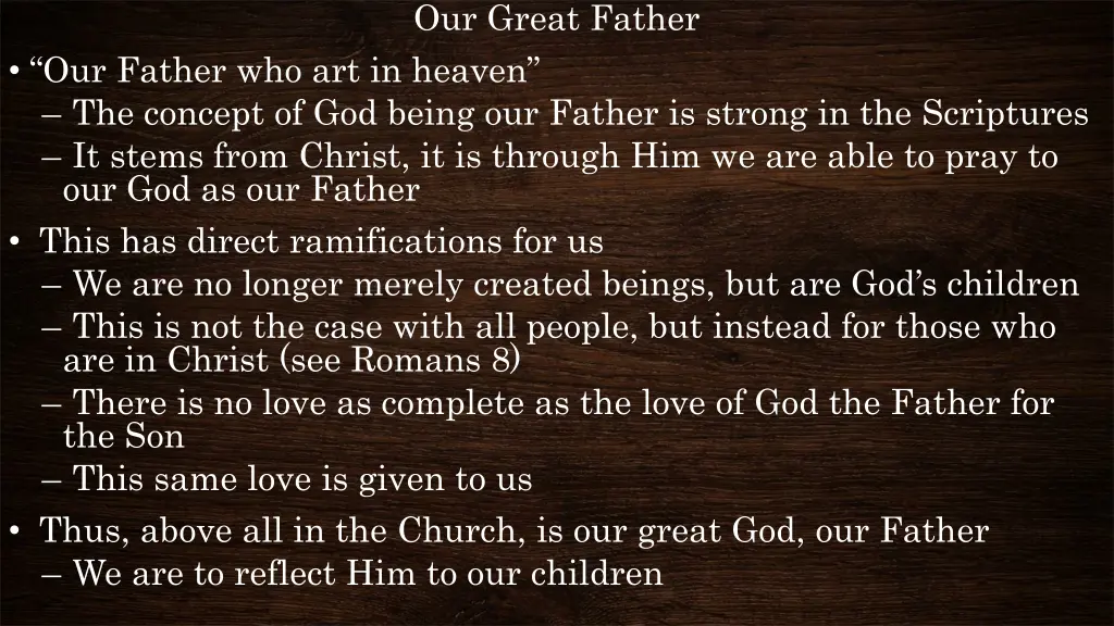 our great father