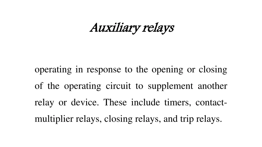 auxiliary
