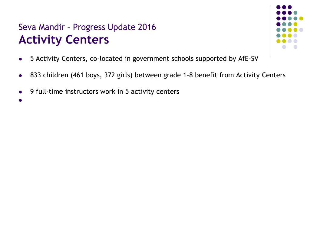 seva mandir progress update 2016 activity centers