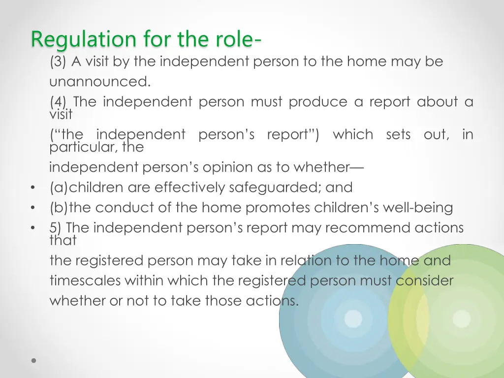 regulation for the role 3 a visit