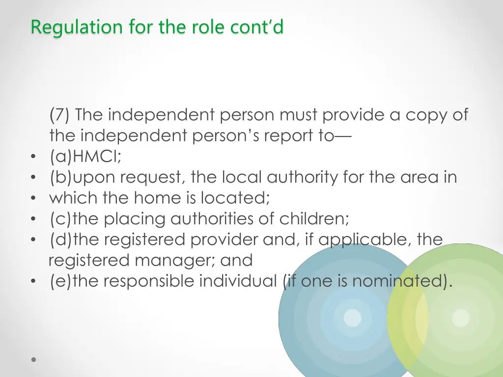 regulation for the role cont d