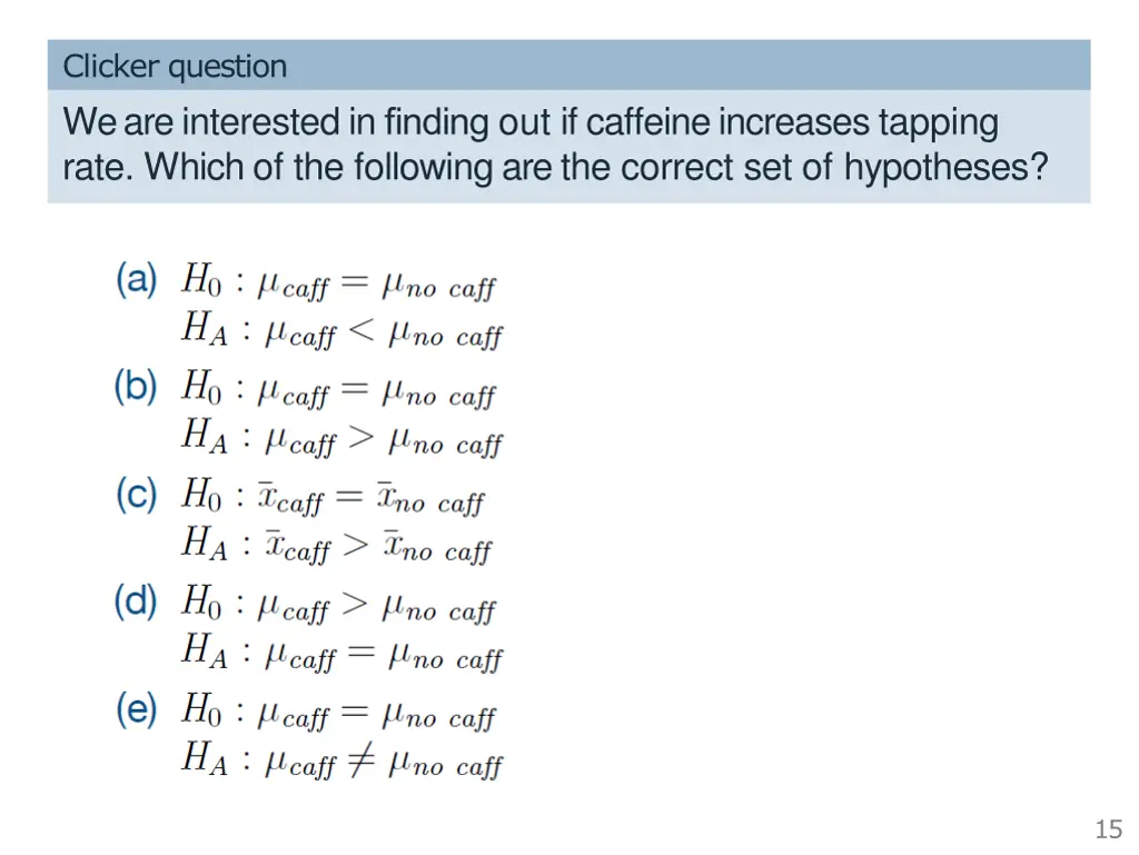 clicker question we are interested in finding