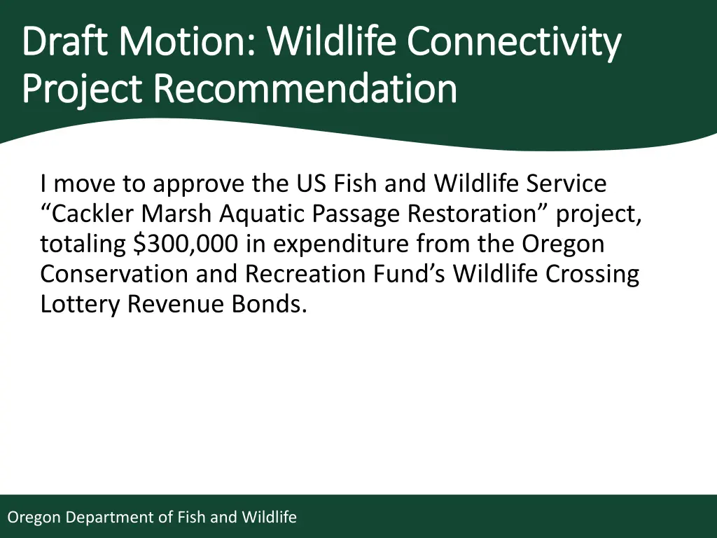 draft motion wildlife connectivity draft motion 1