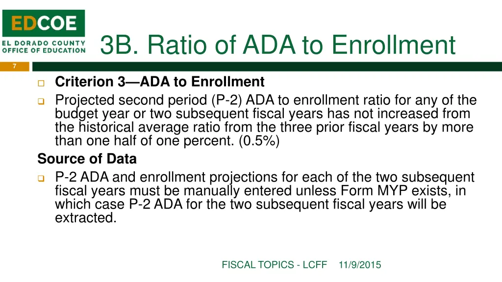 3b ratio of ada to enrollment