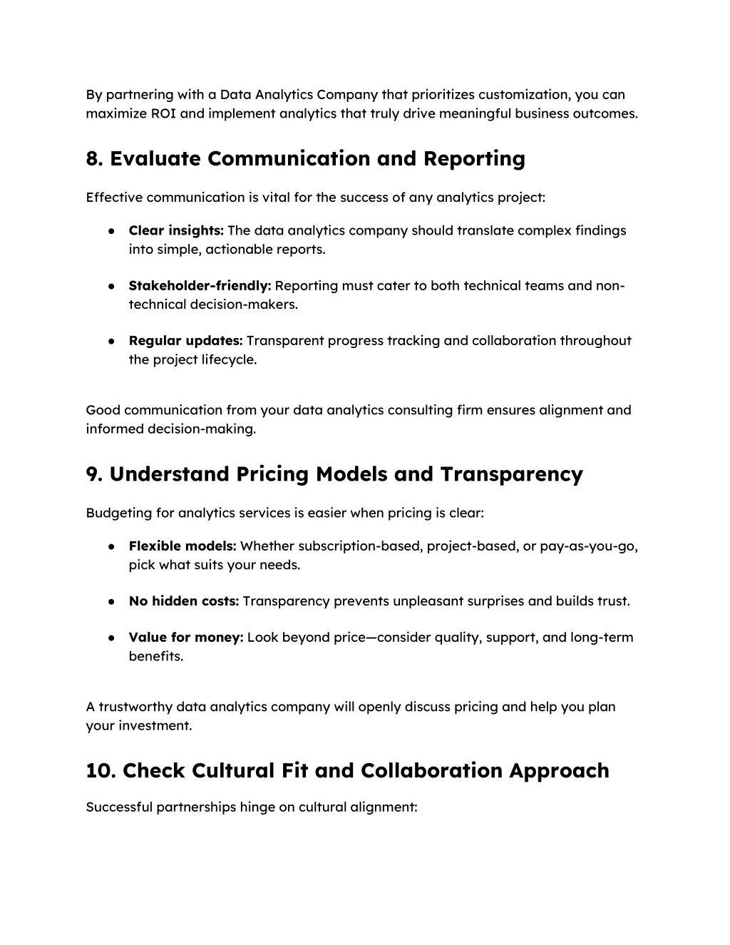 by partnering with a data analytics company that