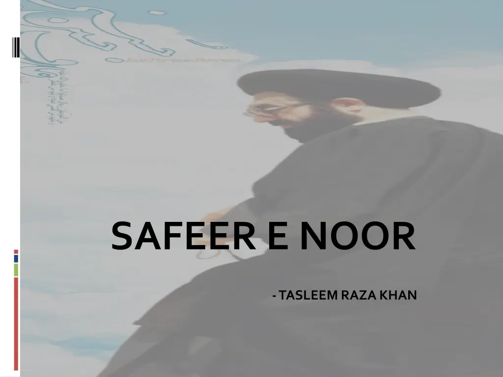 safeer e noor tasleem raza khan