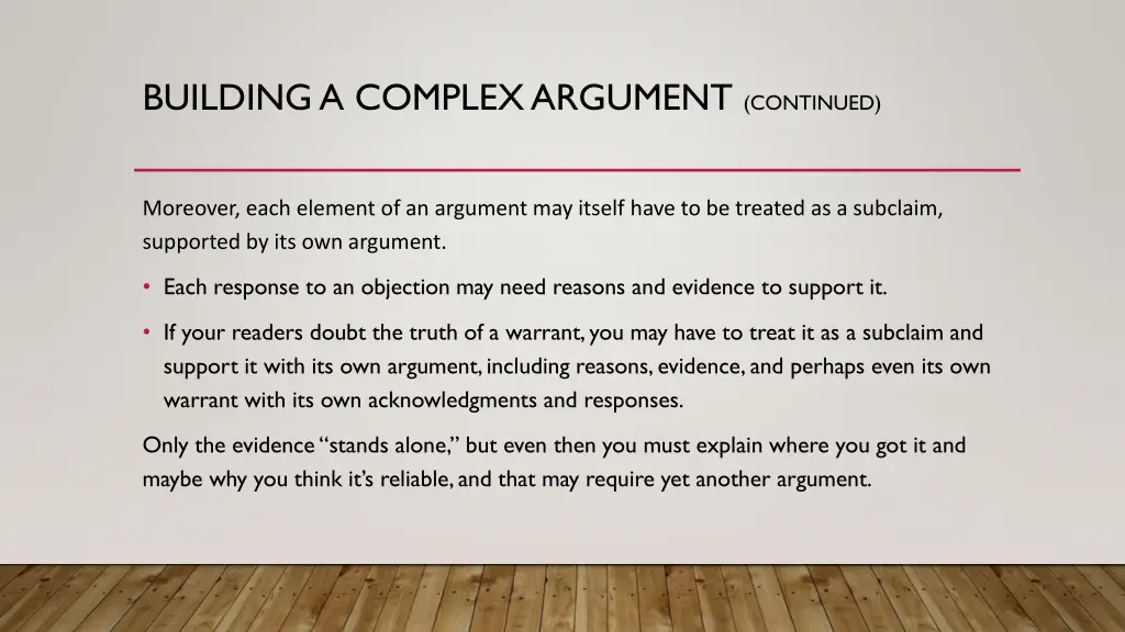building a complex argument continued