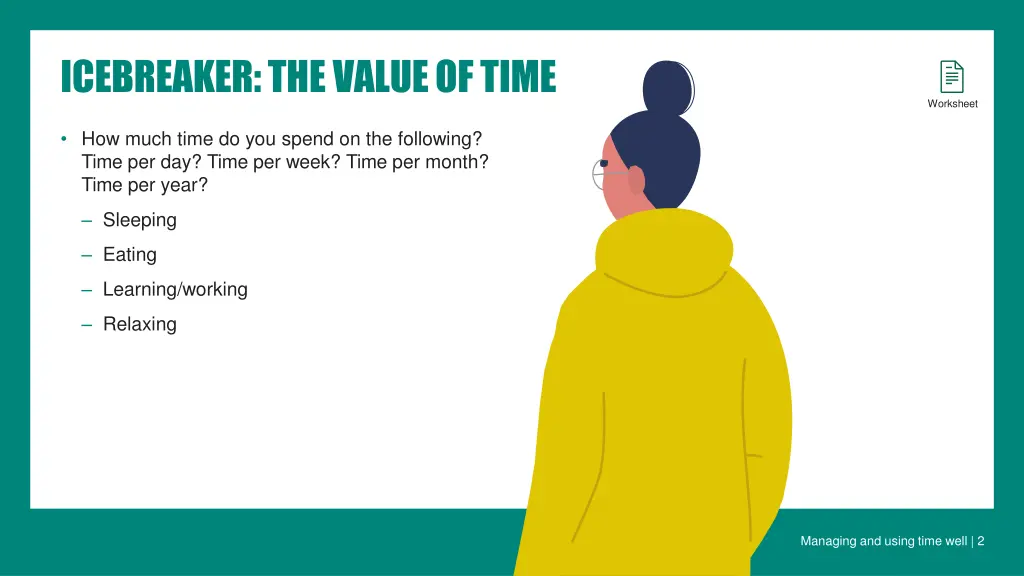 icebreaker the value of time