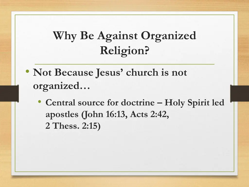 why be against organized religion 3