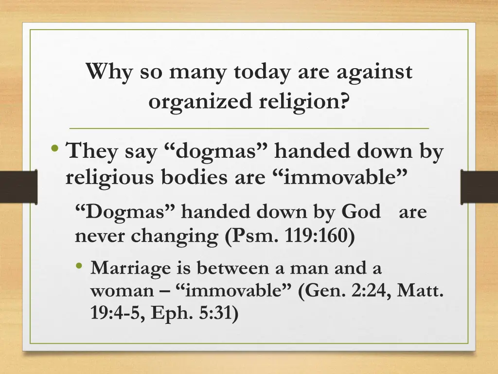 why so many today are against organized religion 7